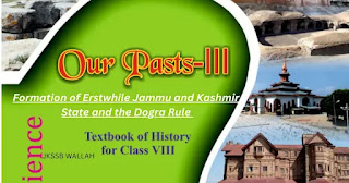 Formation of erstwhile jammu and kashmir state and the dogra rule