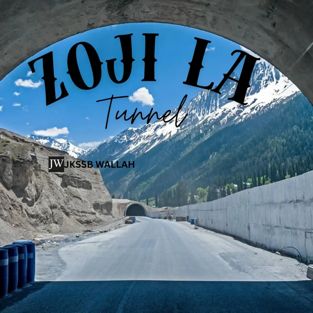 Zoji La Tunnel: Connecting Kashmir to Ladakh Through Engineering Excellence