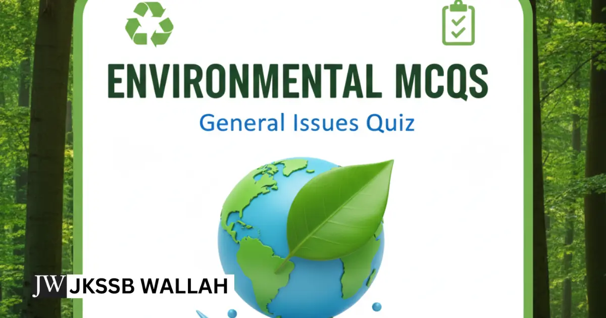 Mcqs on General issues on Environment