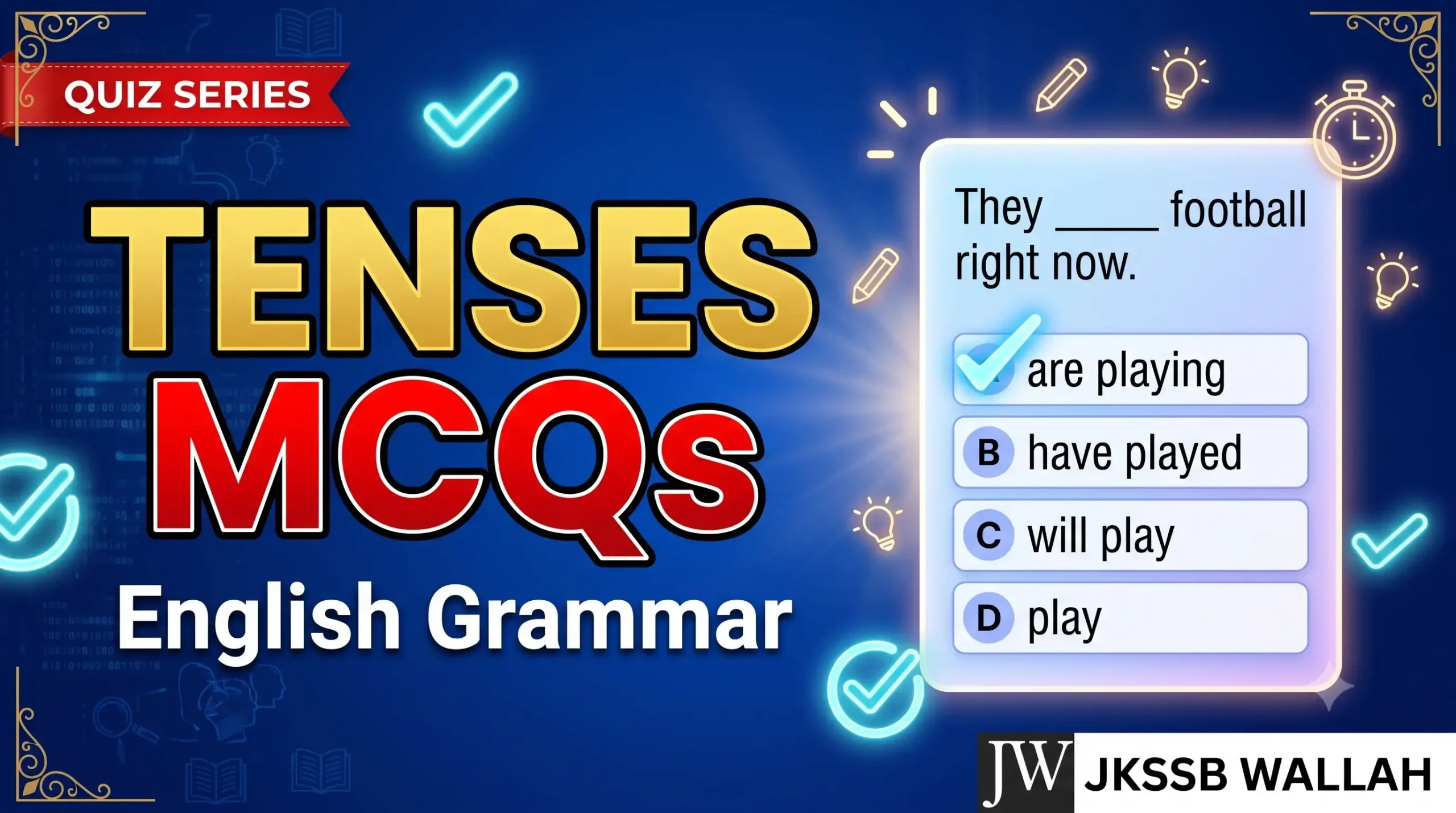 Mcqs on Tenses English Grammar